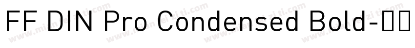FF DIN Pro Condensed Bold字体转换